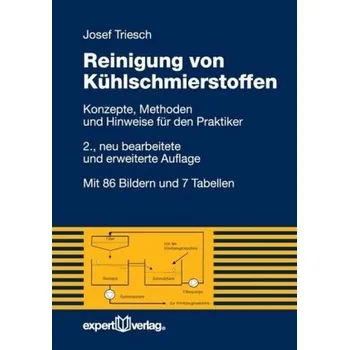 Reinigung von Kühlschmierstoffen - Triesch, Josef