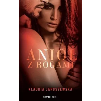 Beletrie pro dospělé Anioł z rogami - Jaruszewska Klaudia