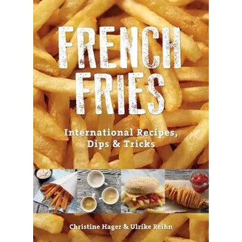 French Fries - Hager, Christine