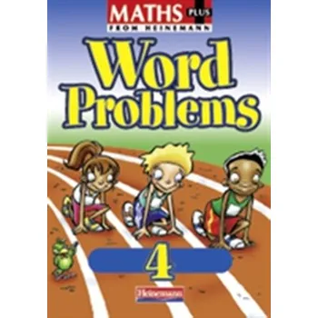 Cizí jazyk Maths Plus Word Problems 4: Pupil Book