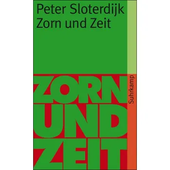 Zorn und Zeit - Peter Sloterdijk