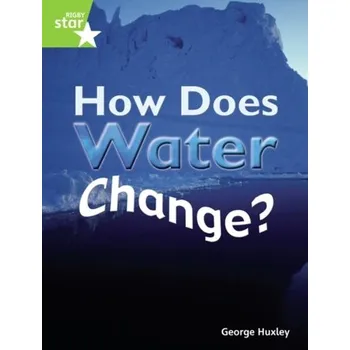Cizí jazyk Rigby Star Guided Quest Green: How Does Water Change? Pupil Book (Single)