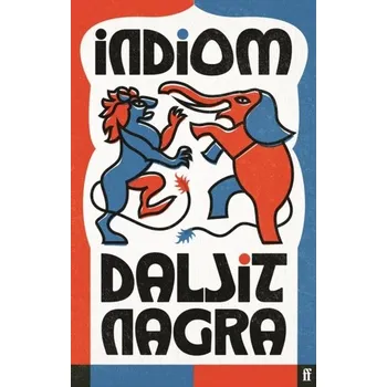 Umění indiom - Nagra, Daljit
