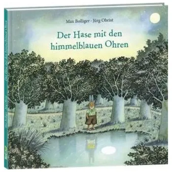 Pohádka Der Hase mit den himmelblauen Ohren - Max Bolliger