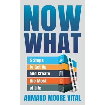 Now What - Vital, Ahmard Moore