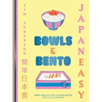 JapanEasy Bowls & Bento - Anderson, Tim