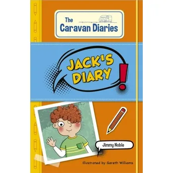 Anglický jazyk Reading Planet KS2: The Caravan Diaries: Jack's Diary - Mercury/Brown - Noble, James