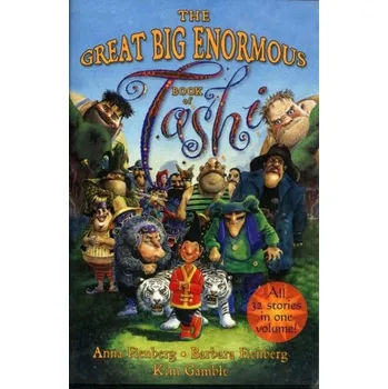 Pohádka Great Big Enormous Book of Tashi - Fienberg, Anna