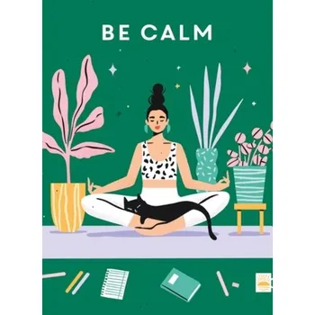 Be Calm