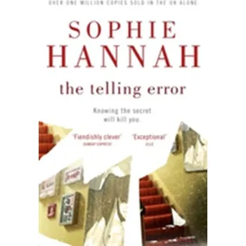 The Telling Error - Sophie Hannah [EN] (2014, Brožovaná, Hodder And Stoughton Ltd.)