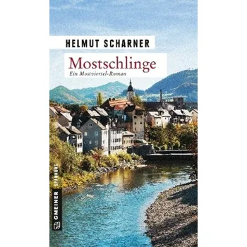 Mostschlinge - Scharner, Helmut