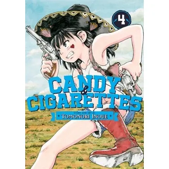 CANDY AND CIGARETTES Vol. 4 - Inoue, Tomonori