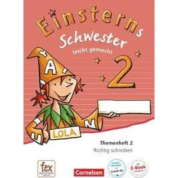 Cizí jazyk Einsterns Schwester - Sprache und Lesen 2. Schuljahr - Themenheft 2: Verbrauchsmaterial