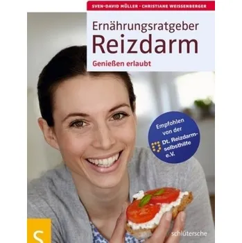 Ernährungsratgeber Reizdarm - Sven-David Müller