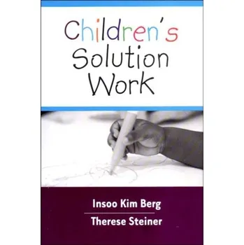 Učebnice Children's Solution Work - Insoo Kim Berg