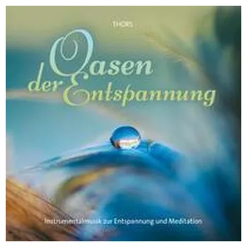 Oasen der Entspannung - Thors
