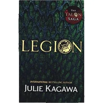 The Talon Saga - Legion - Kagawa, Julie