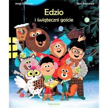 Pohádka Edzio i świąteczni goście - Desbordes Astrid
