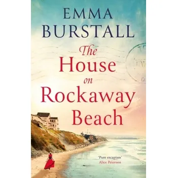 Cestování The House on Rockaway Beach - Burstall, Emma [EN] (2023, Brožovaná, Bloomsbury Publishing PLC)
