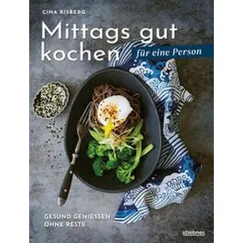 Mittags gut kochen für eine Person - Risberg, Cina