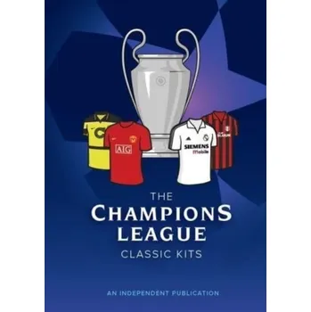 The Champions League Classic Kits - Smithson, Andrew