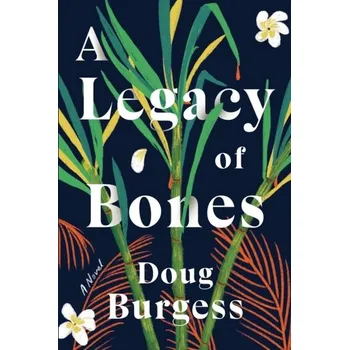 Kniha A Legacy of Bones - Burgess, Doug