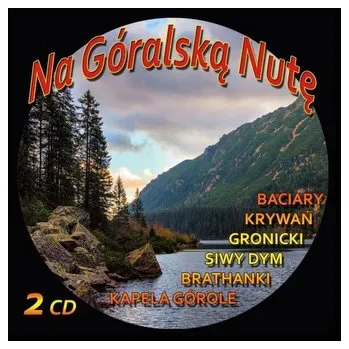 DVD film Na Góralską Nutę 2CD - Various Artists
