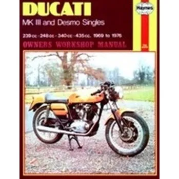 Ducati Mk III & Desmo Singles (69 - 76) - Haynes Publishing