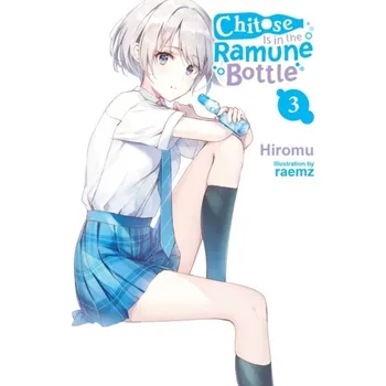 Chitose Is in the Ramune Bottle, Vol. 3 - Hiromu, Ozawa