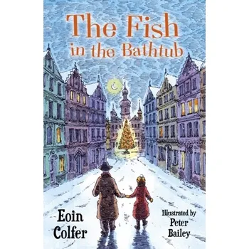 The Fish in the Bathtub - Eoin Colfer