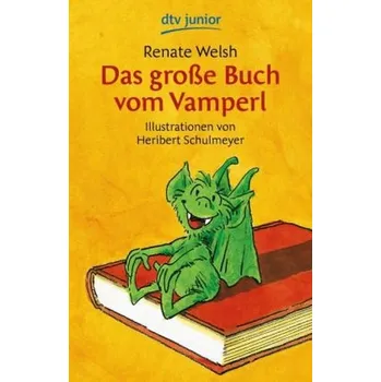 Pohádka Das große Buch vom Vamperl - Welsh, Renate