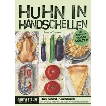 Huhn in Handschellen - Mälzer, Christa