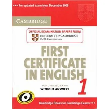 Cambridge First Certificate in English 1 for Updated Exam Studen