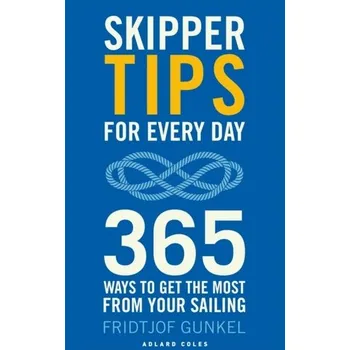 Skipper Tips for Every Day - Gunkel, Fridtjof