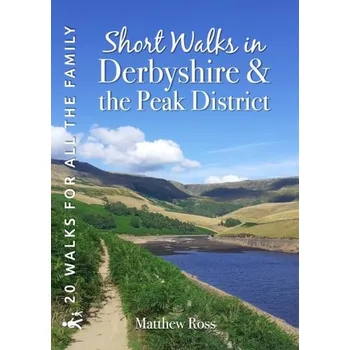 Cestování Short Walks in Derbyshire & the Peak District - Ross, Matthew