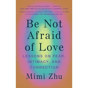 Literární biografie Be Not Afraid of Love - Hird, Thora