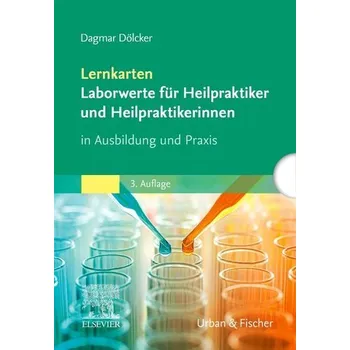 Lernkarten Laborwerte für Heilpraktiker und Heilpraktikerinnen - Dölcker, Dagmar