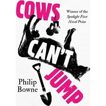Cows Can't Jump - Bowne, Phil