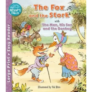 První čtění The Fox and the Stork & The Man, His Son & the Donkey