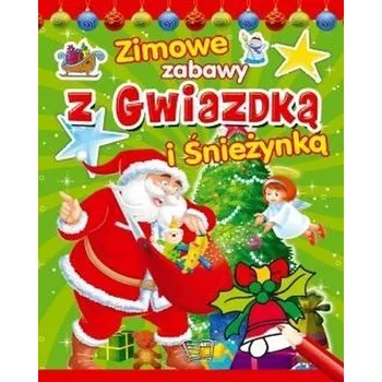 První čtění Zimowe zabawy z Gwiazdką i Śnieżynką - praca zbiorowa