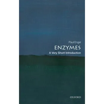 Příroda Enzymes: A Very Short Introduction - Engel, Paul C.