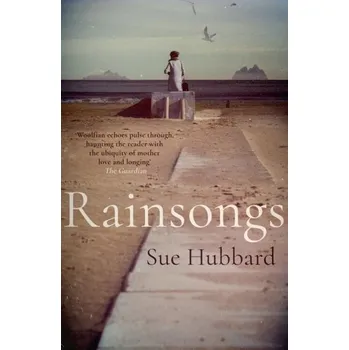 Rainsongs - Hubbard, Sue [EN] (2019, Brožovaná, Prelude)