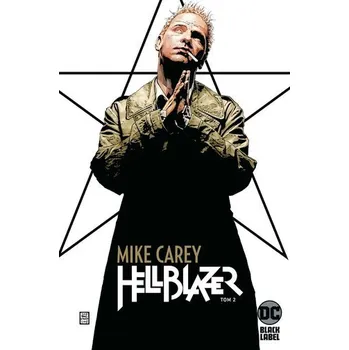 Hellblazer T.2 Mike Carey - praca zbiorowa