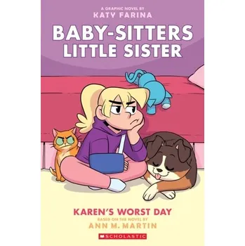Karen's Worst Day (Baby-sitters Little Sister Graphic Novel #3) - Martin, Ann M.