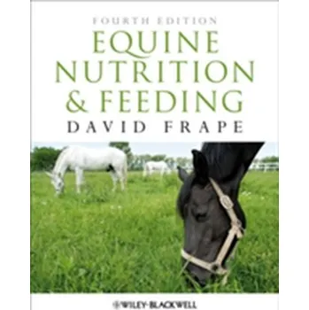 Equine Nutrition and Feeding - Frape, David