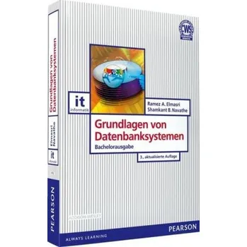 Technika Grundlagen von Datenbanksystemen - Elmasri, Ramez A.