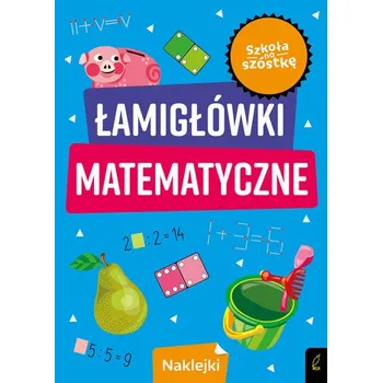 Matematika Łamigłówki matematyczne. Szkoła na szóstkę - Krzemiński Piotr