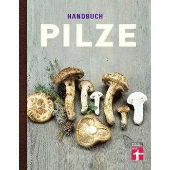Encyklopedie Handbuch Pilze - Holmberg, Pelle