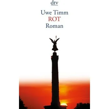 Rot - Uwe Timm