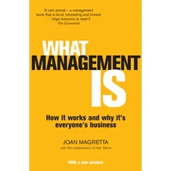 What Management Is - Joan Magretta